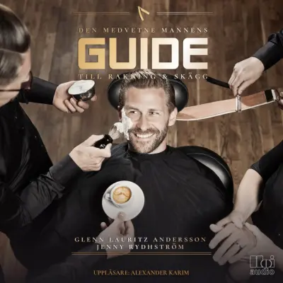 Ljudbok CD: Den medvetne mannens guide till rakning och skägg